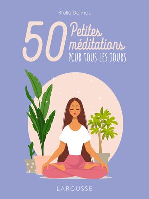 cover image of 50 petites méditations pour tous les jours